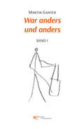 Ganter |  WAR ANDERS UND ANDERS | Buch |  Sack Fachmedien