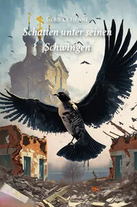 l’Etienne |  SCHATTEN UNTER SEINEN SCHWINGEN | Buch |  Sack Fachmedien