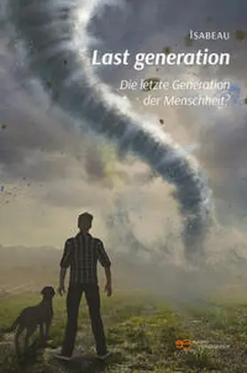 Isabeau |  LAST GENERATION | Buch |  Sack Fachmedien