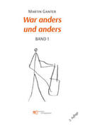 Ganter |  WAR ANDERS UND ANDERS - BAND 1-2 | Buch |  Sack Fachmedien