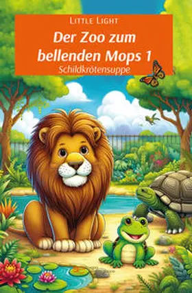 Light |  DER ZOO ZUM BELLENDEN MOPS 1 | Buch |  Sack Fachmedien