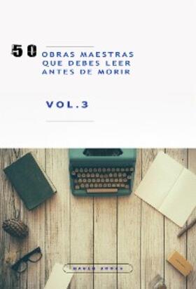 Alighieri / Austen / Bierce | 50 Obras Maestras que debes leer antes de morir | E-Book | sack.de