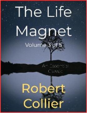 Collier |  The Life Magnet Volume 3 of 5 | eBook | Sack Fachmedien