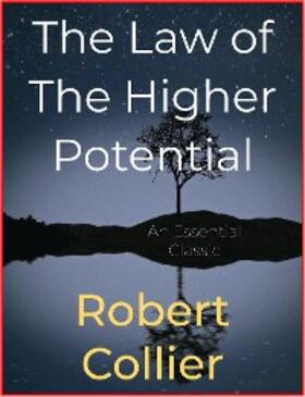 Collier |  The Law of The Higher Potential | eBook | Sack Fachmedien