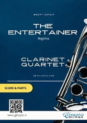 Joplin / Clarinet Quartet |  Clarinet Quartet: The Entertainer (score & parts) | eBook | Sack Fachmedien