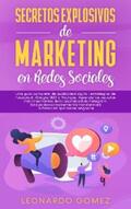 Gómez |  Secretos Explosivos de Marketing en Redes Sociales | eBook | Sack Fachmedien