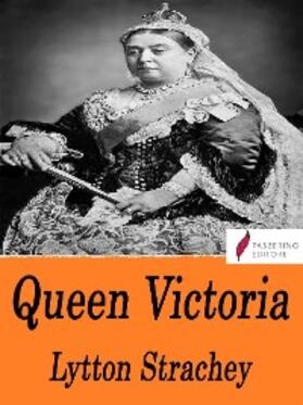 Strachey | Queen Victoria | E-Book | sack.de