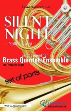 Leone / Gruber |  Silent Night - Brass Quintet/Ensemble (11 parts) | eBook | Sack Fachmedien