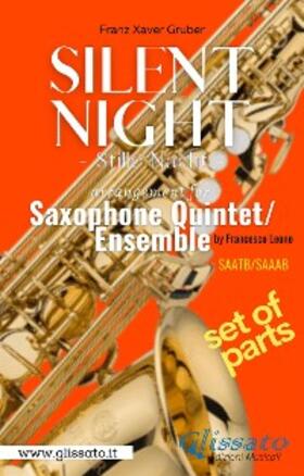 Leone / Gruber |  Silent Night - Saxophone Quintet/Ensemble (parts) | eBook | Sack Fachmedien