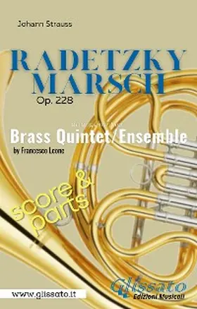 Leone / Strauss |  Radetzky Marsch - Brass Quintet/Ensemble (score & parts) | eBook | Sack Fachmedien