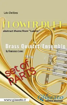 Leone / Delibes |  "Flower Duet" abstract theme - Brass Quintet/Ensemble (parts) | eBook | Sack Fachmedien