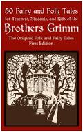Grimm / Stahl |  50 Fairy and Folk Tales for Teachers Students and Kids of the Brothers Grimm | eBook | Sack Fachmedien