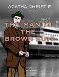 Christie |  The Man in the Brown Suit | eBook | Sack Fachmedien