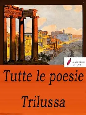 Trilussa |  Tutte le poesie | eBook | Sack Fachmedien