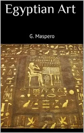 Maspero |  Egyptian Art | eBook | Sack Fachmedien