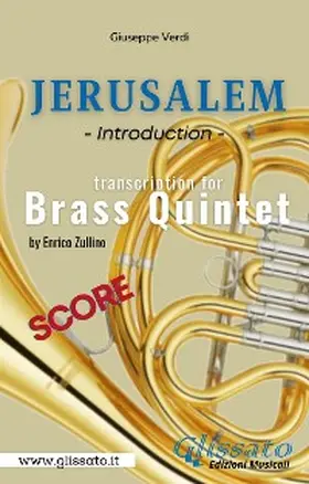 Verdi / Zullino |  Jerusalem - Brass Quintet (score) | eBook | Sack Fachmedien