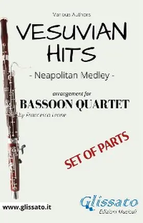 Authors / Leone |  Vesuvian Hits Medley - Bassoon Quartet (parts) | eBook | Sack Fachmedien