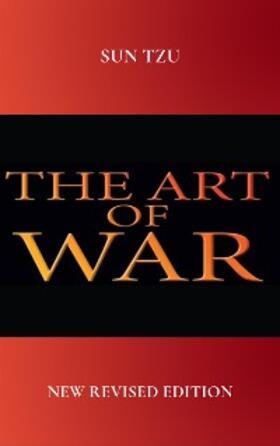 Tzu | The Art of War: The Military Classic of the Far East - The Articles of Suntzu - The Sayings of Wutzu | E-Book | sack.de