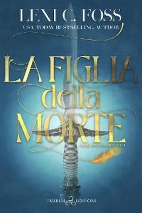 Foss |  La figlia della morte | eBook | Sack Fachmedien