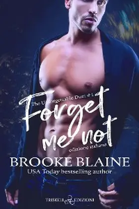 Blaine |  Forget me not | eBook | Sack Fachmedien