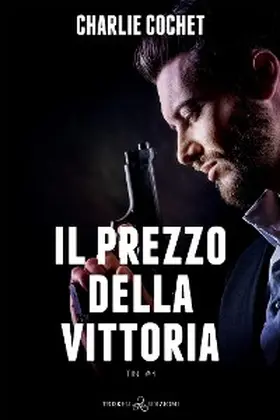 Cochet |  Il prezzo della vittoria | eBook | Sack Fachmedien