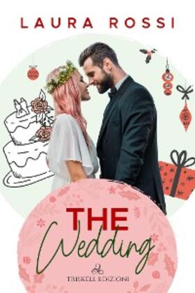 Rossi |  The wedding | eBook | Sack Fachmedien