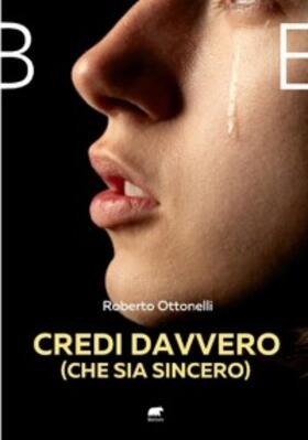 Ottonelli |  Credi davvero (che sia sincero) | eBook | Sack Fachmedien