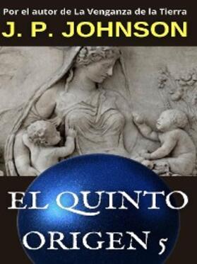 Johnson |  El Quinto Origen 5. Gea | eBook | Sack Fachmedien