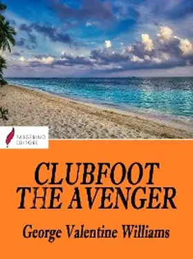 Williams |  Clubfoot the Avenger | eBook | Sack Fachmedien