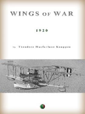 Macfarlane Knappen |  Wings of War | eBook | Sack Fachmedien