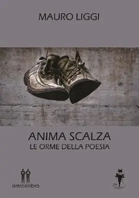 Liggi |  Anima scalza | eBook | Sack Fachmedien