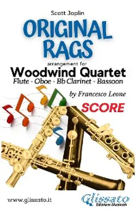 Joplin / Leone / Glissato |  Woodwind Quartet sheet music: Original Rags (score) | eBook | Sack Fachmedien