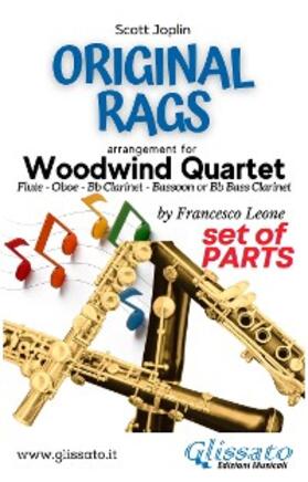 Joplin / Leone / Glissato |  Woodwind Quartet sheet music: Original Rags (parts) | eBook | Sack Fachmedien