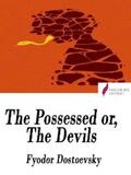 Dostoevsky |  The Possessed or, The Devils | eBook | Sack Fachmedien