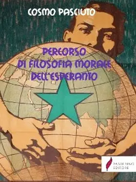 Pasciuto |  Percorso di filosofia morale dell'Esperanto | eBook | Sack Fachmedien