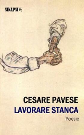Pavese |  Lavorare stanca | eBook | Sack Fachmedien