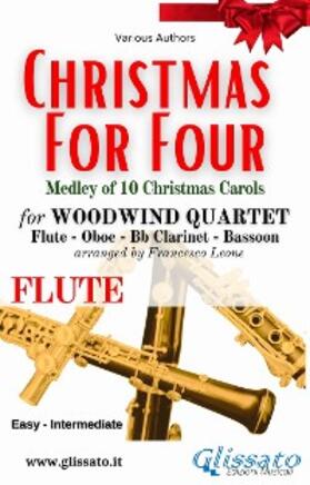 Authors / Leone |  Flute part of "Christmas for four" - Woodwind Quartet | eBook | Sack Fachmedien