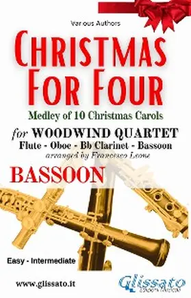 Authors / Leone |  Bassoon part of "Christmas for four" - Woodwind Quartet | eBook | Sack Fachmedien
