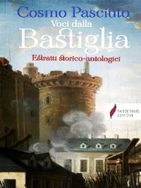 Pasciuto |  Voci dalla Bastiglia | eBook | Sack Fachmedien