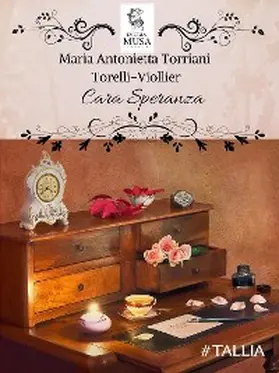 Torriani Torelli Viollier |  Cara Speranza | eBook | Sack Fachmedien
