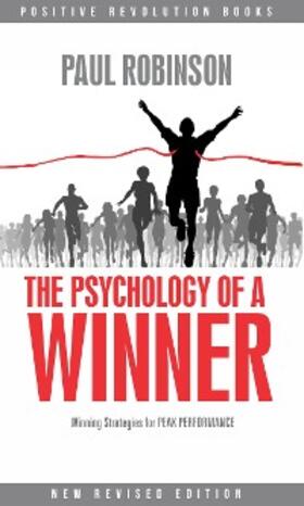 Robinson |  The Psychology of a Winner: Winning strategies for peak performance | eBook | Sack Fachmedien