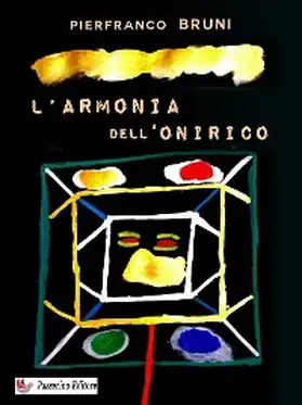 Bruni |  L'armonia dell'onirico | eBook | Sack Fachmedien