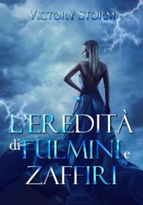 Storm |  L'eredità di fulmini e zaffiri | eBook | Sack Fachmedien