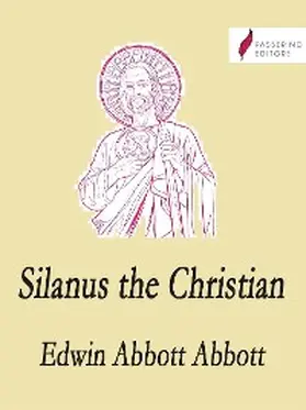 Abbott Abbott |  Silanus the Christian | eBook | Sack Fachmedien