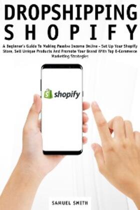 Smith |  Dropshipping Shopify | eBook | Sack Fachmedien