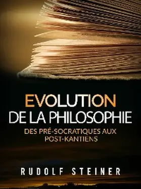 Steiner |  Evolution de la Philosophie | eBook | Sack Fachmedien