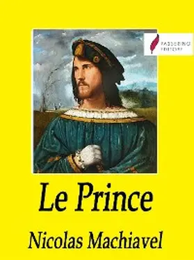 Machiavel |  Le Prince | eBook | Sack Fachmedien