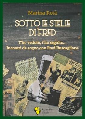 Rota |  Sotto le stelle di Fred | eBook | Sack Fachmedien