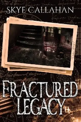 Callahan |  Fractured Legacy | eBook | Sack Fachmedien