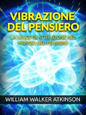 Atkinson |  Vibrazione del Pensiero (Tradotto) | eBook | Sack Fachmedien